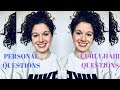 Curly Hair Q&A + very personal questions