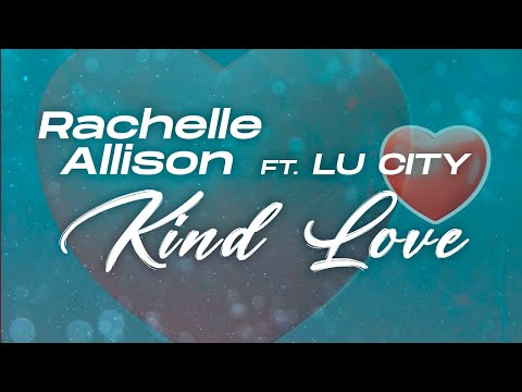 Rachelle Allison - Lyrics Vidéo \