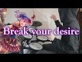 『Break your desire/Roselia』BanG Dream!(バンドリ!)Drum Cover (叩いてみた)