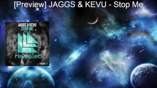 [Preview] JAGGS & KEVU – Stop Me