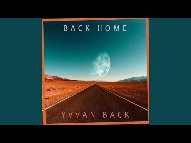 Yvvan Back - Back Home