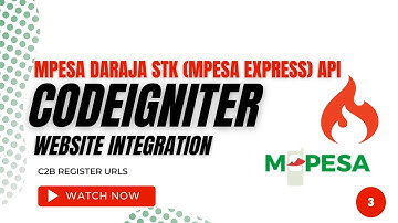 C2B Register URls -  CodeIgniter M-PESA Daraja API