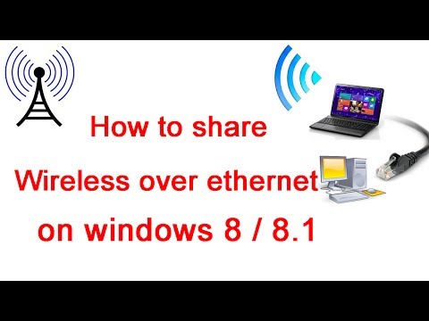 How to share Wireless over Ethernet on Windows 8 / 8.1