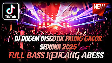 DJ DUGEM DISCOTIK FULL BASS TERBARU 2025 ⁉️ Dj Funkot Full Kencang ‼️ REMIX PALING GACOR SEDUNIA
