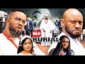 Watch frederick leonard and yul edochie in no burial complete version best nigerian movie 2021