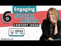 6 Engaging Social Media Content Ideas for Business Owners [Ideas 75 - 80]