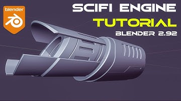 Sci-Fi engine TUTORIAL for Blender 2.92
