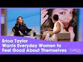 Viral Makeup Artist Erica Taylor Wants to Make Everyday Women Feel Good About Themselves