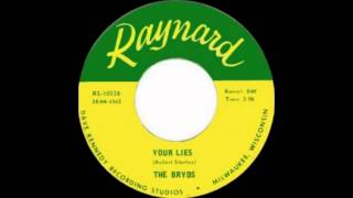Video thumbnail of "The Bryds - Your Lies"
