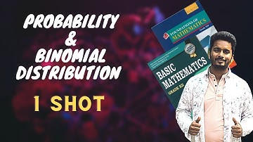Probability and binomial distribution 1 shot|| NEB class 12 basic math