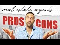 What Are The Pros and Cons Of Being a Real Estate Agent?