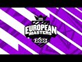European Masters - Summer 2020 - Finals