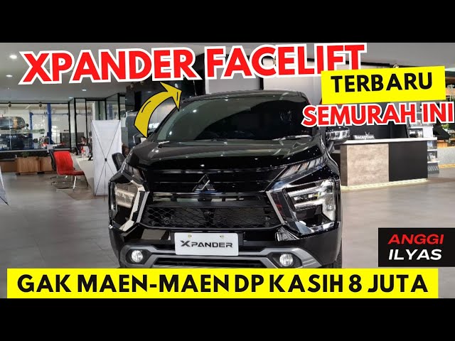 Update‼️ Xpander Facelift Baru Launching Langsung Ngasih Harga Murah Type Ultimate, Cross 2024 class=