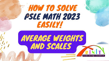 PSLE Math PSLE 2023 Average & Scales - How To Solve Easily PSLE 2024 Maths
