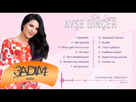 Ayşe Dinçer - Tombalacık Halimem (Official Lyric Video)