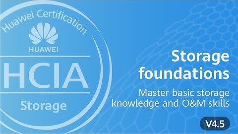 HCIA STORAGE V4 5 Mock Examen