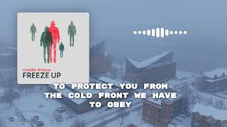 Freeze Up - Credible Witness (LYRIC VIDEO)