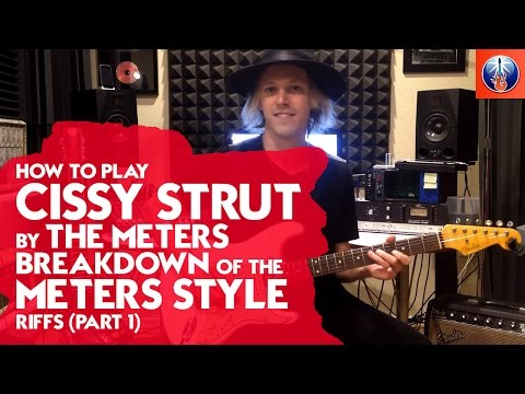 How to Play Cissy Strut by The Meters - Breakdown of The Meters Style Riffs (Part 1)