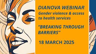 Dianova Webinar - Intersectional Approaches to Health Access for Women Facing Violence