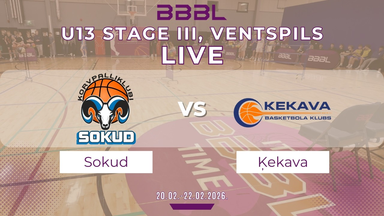 BK Ķekava 2013 vs BC Kalev Cramo/KK Sokud 2013 | BBBL U13 | Stage III