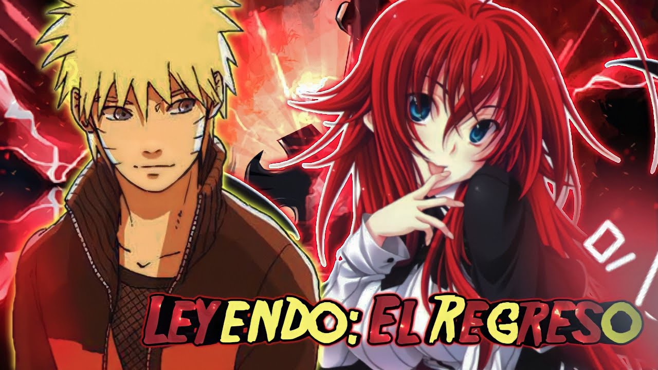 Leyendo: El Regreso |Naruto x Hihg Scholl DxD| Capitulo 1