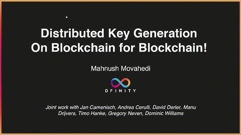 Efficient Distributed Key Generation for Threshold Signatures - Mahnush Movahedi