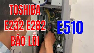Cách khắc phục máy Photocopy Toshiba e232 282 báo lỗi E510 | Anh Kỹ Thuật