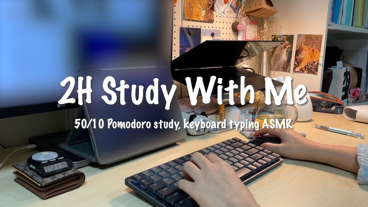2H Study With Me | 50/10 Pomodoro x 2sets, Keyboard Typing ASMR, cozy ...