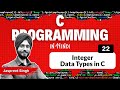 Integer Data Types in C