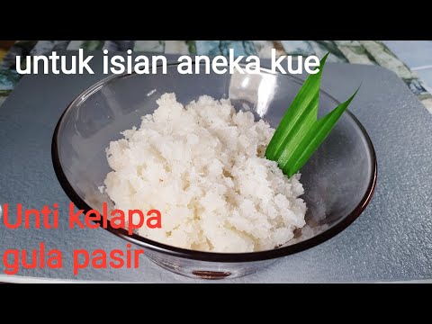 Cara Buat Unti Kelapa Gula Putih