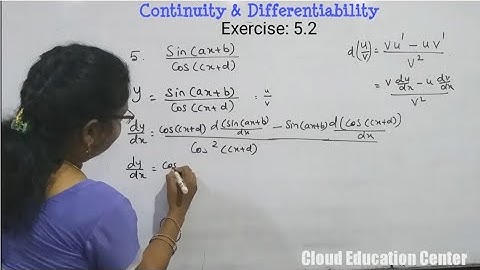 Continuity & Differentiability | Ex:5.2 | 5th Q&A | sin(ax+b)/cos(cx+d) | easy method to solve diff
