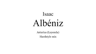 Asturias (Leyenda) hardstyle mix / Alice.