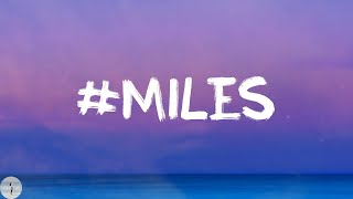 Skaiwater - #miles (Lyric Video)