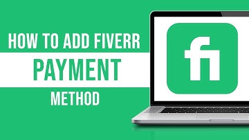 How to Add Fiverr Payment Method (2024)