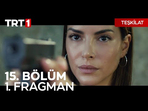 Teşkilat 15. Bölüm 1. Fragman