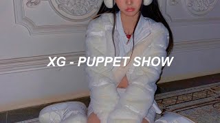 XG - 'PUPPET SHOW' Lyrics