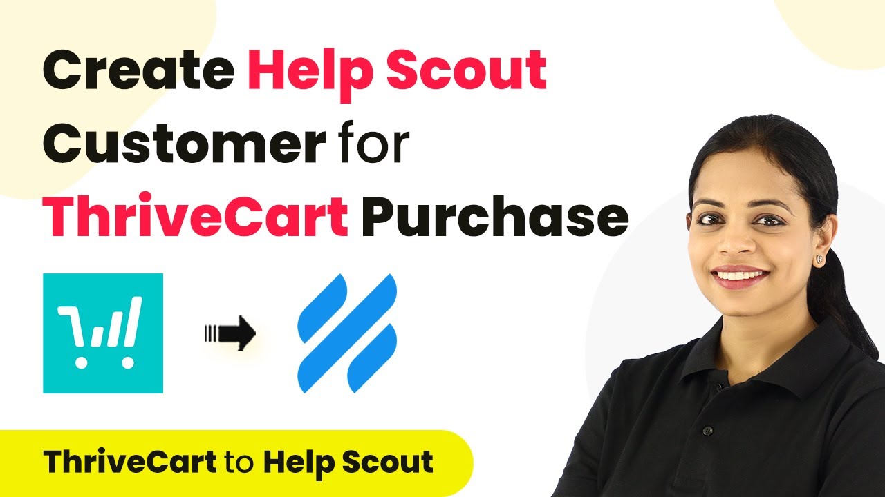 How to Create Help Scout Customer for ThriveCart Purchase