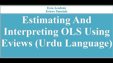 Eviews OLS - How to estimate data by OLS in Eviews (urdu Language)