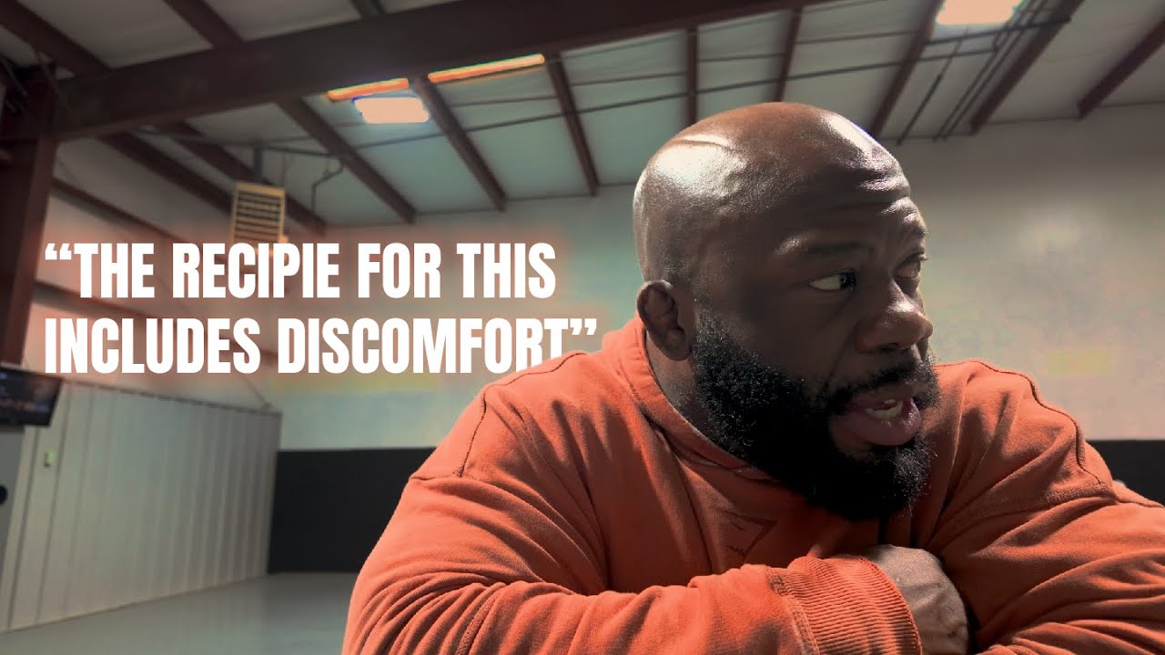 The recipe for any of my success came with discomfort