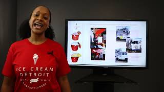 Retail Boot Camp Showcase Spring 2022 | Ysahai Honor-Marie/Ice Cream Detroit