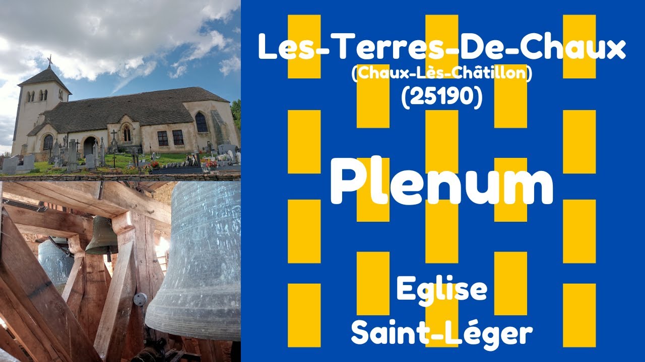 CLOCHES - Les-Terres-De-Chaux (Chaux-Lès-Châtillon) (25190), Eglise Saint-Léger