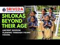 Vedas, Values & Wisdom | Sriveda Universe The School.