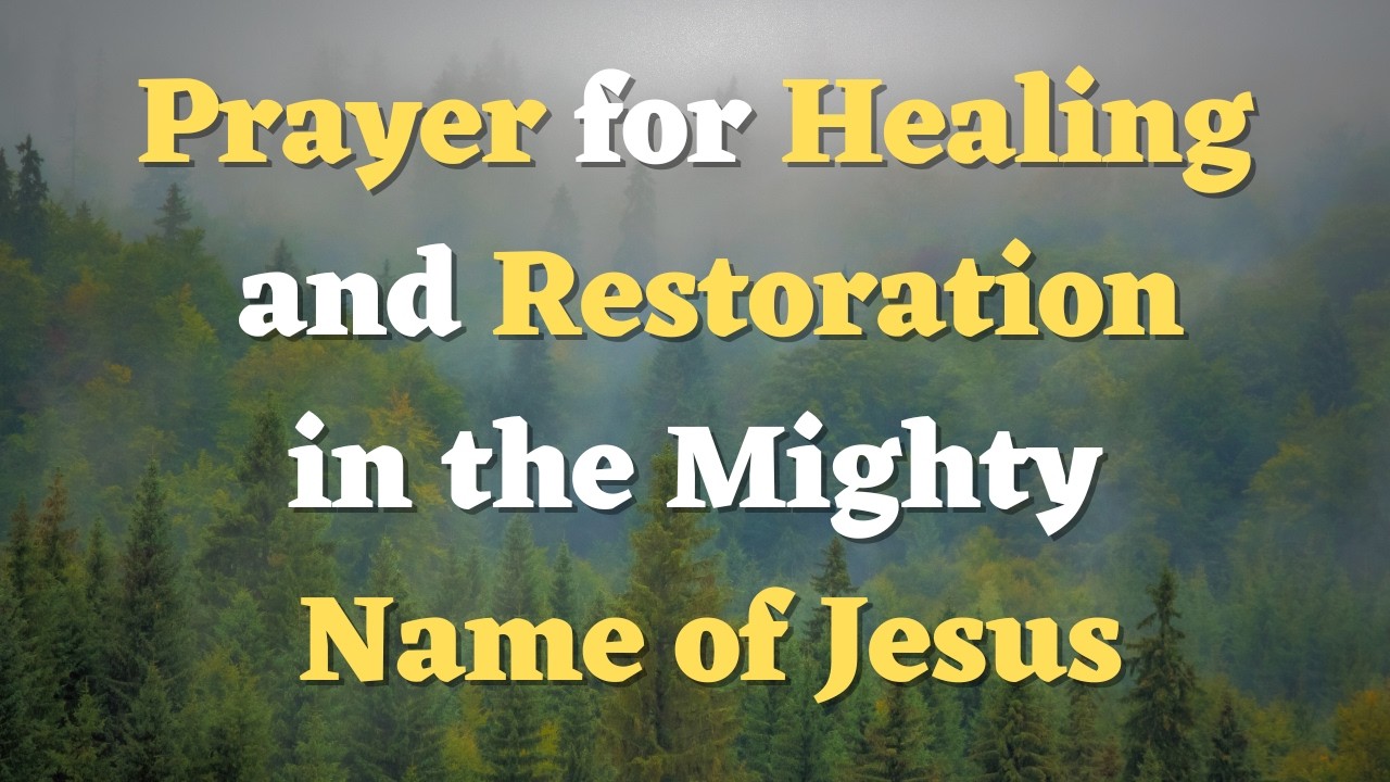 A Powerful Healing Prayer in Jesus Name | Prayer for Healing - YouTube