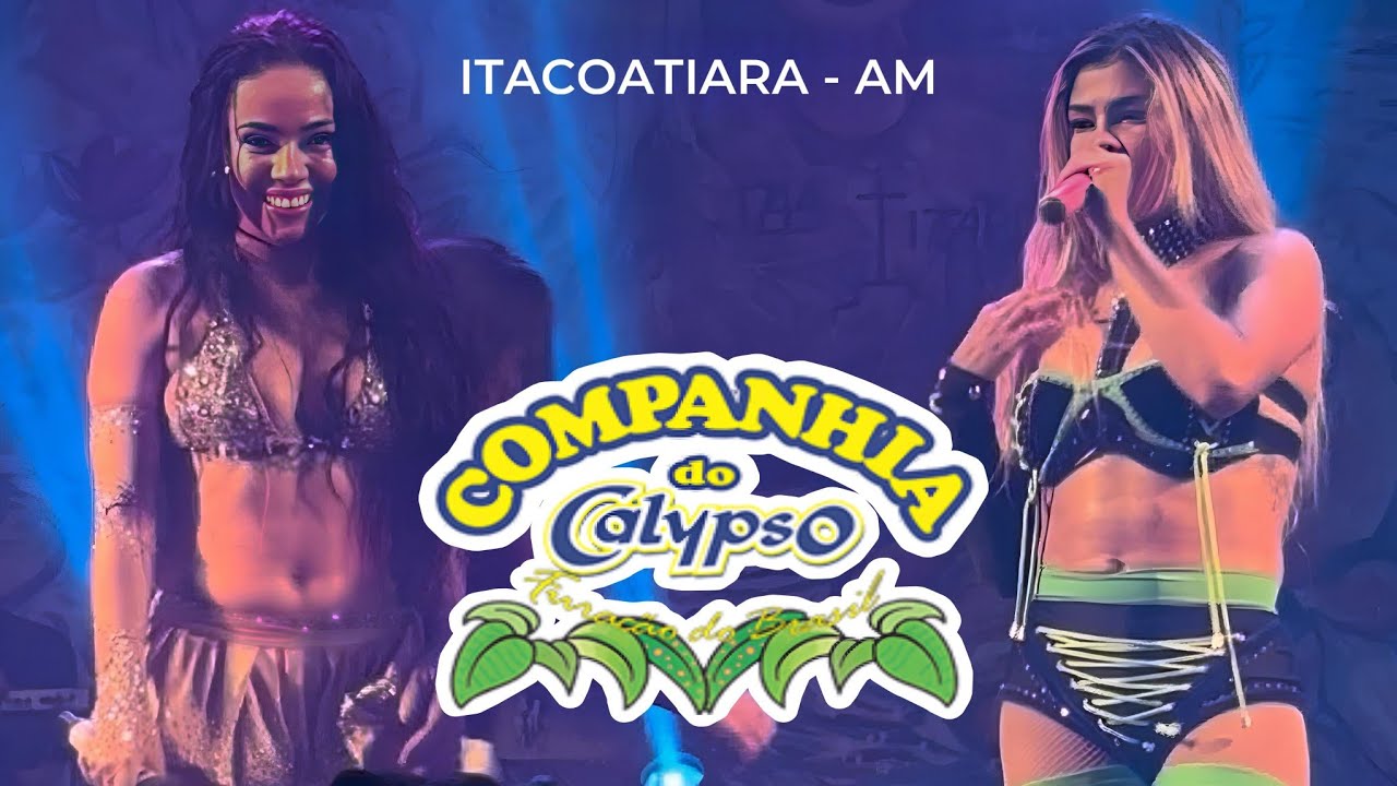Companhia do Calypso - Ao vivo em Itacoatiara/AM (Fecani - 2024).