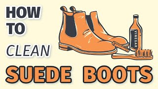 How to CLEAN SUEDE Boots in 4 Easy Steps | BootSpy