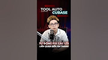 🔥Tool Auto Cubase có thể Fix Lỗi liên quan đến Phần Mềm Âm Thanh#lamphatstudio #autotune #cubase