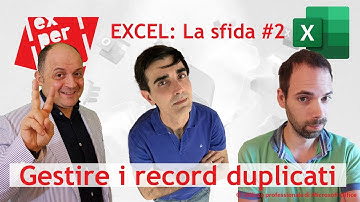 EXCEL: La sfida #2: 🤼 Gestire i record duplicati #EXCELlasfida con Gerardo e Lodovico