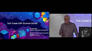 Dr. G. Brent Hall - CREATE DAV Summer School 2017