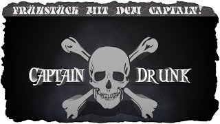 Frühstück mit dem Captain!