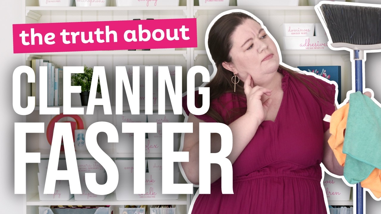 The Truth About Cleaning Faster
